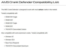 Load image into Gallery viewer, AMS CRANK DEFENDER COMPATIBILITY LIST