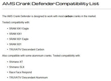 Load image into Gallery viewer, AMS CRANK DEFENDER COMPATIBILITY LIST

